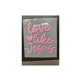 XL Love Like Jesus Pink Fuzzy Chenille Patch - Heat Press/Iron-On Appliqué