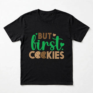 CK4 But First Cookies design on Black short-sleeve t-shirt