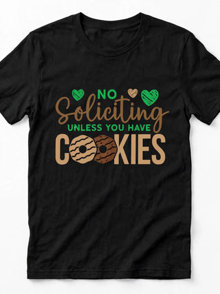 CK7 No Soliciting Unless Cookies design on Black short-sleeve t-shirt