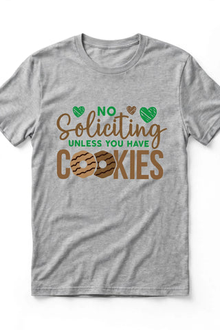 CK7 No Soliciting Unless Cookies design on Sport Grey short-sleeve t-shirt