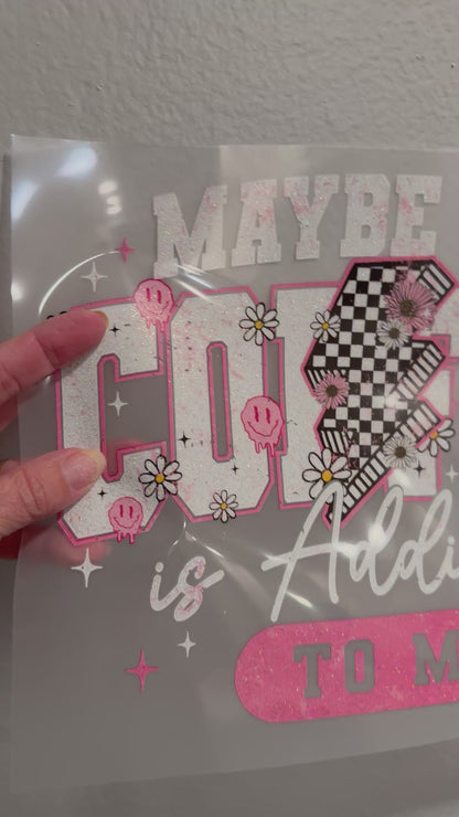 Maybe Iced Coffee Is Addicted to Me – Glitter Silk Screen T-Shirt or Sweatshirt