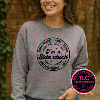 Side Chick Thanksgiving Shirt, Funny Thanksgiving Tee, Thanksgiving Sides Shirt, Fall Food Shirt, Thanksgiving Gift - Comfort Colors mockup