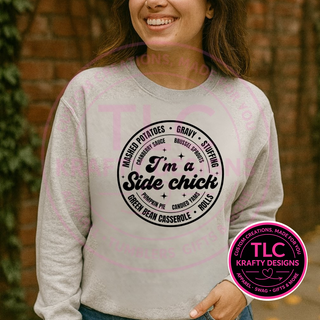 Side Chick Thanksgiving Shirt, Funny Thanksgiving Tee, Thanksgiving Sides Shirt, Fall Food Shirt, Thanksgiving Gift - Gildan mockup