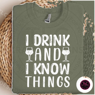 I Drink And I Know Things design mockup on heathered military green sweatshirt